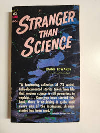 Stranger Than Science
