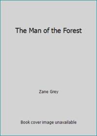 The Man of the Forest