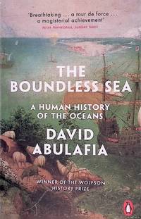 The Boundless Sea: A Human History of the Oceans