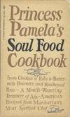 Princess Pamela's Soul Food Cookbook