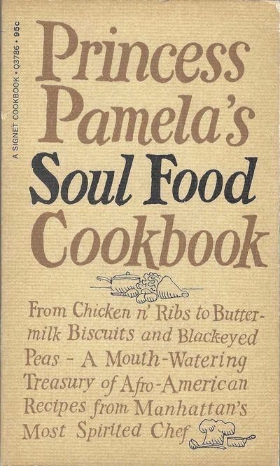 Princess Pamela's Soul Food Cookbook
