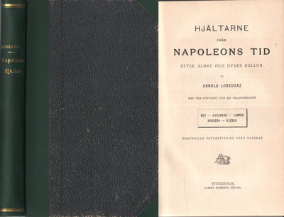 HJÄLTARNE FRÅN NAPOLEONS TID, EFTER ÄLDRE OCH…