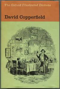 The Personal History of David Copperfield (The Oxford Illustrated Dickens)