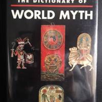 image of The Dictionary of World Myth