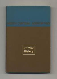 Voluntary Accreditation: A History of the North Central Association,  1945-1970  - 1st Edition/1st Printing by Geiger, Louis G - c1970