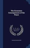 The Economic Consequences Of the Peace