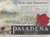 Pasadena: Home of the Tournament of Roses