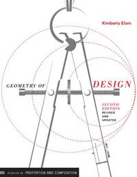 Geometry of Design 2nd Ed: Studies in Proportion and Composition (Design Briefs)