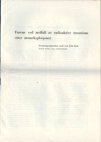 Farene ved nedfall av radioaktivt strontium etter…