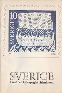 Sverige. Land och folk speglat i frimärken.