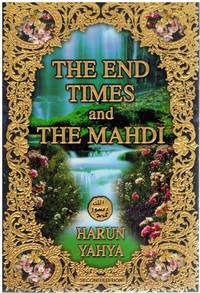 cover of THE END TIMES AND MAHDI