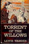 TORRENT OF THE WILLOWS