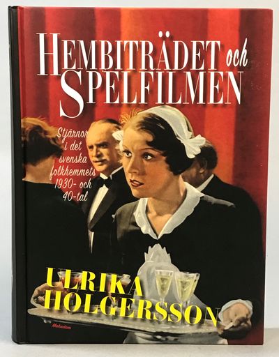 Hembiträdet och spelfilmen. Stjärnor i det…