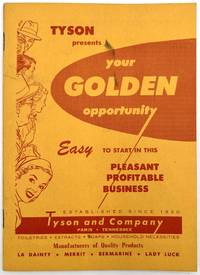 Your Golden Opportunity