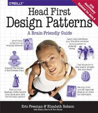 Head First Design Patterns: A Brain-Friendly Guide. (10th Anniversary, Updated for Java 8).