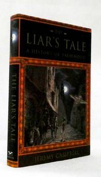 image of The Liar's Tale A History of Falsehood