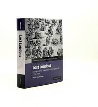 LOST LONDONS Change Crime and Control in the Capital City 1550-1660 (Cambridge Social and...