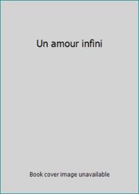 Un amour infini by Spencer Scott - 1982