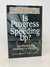 Is Progress Speeding Up: Multiplying Multitudes of Blessings (First Edition,