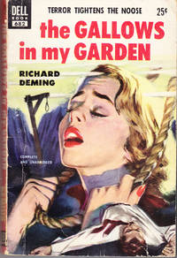 The Gallows in My Garden by Deming, Richard - 1953