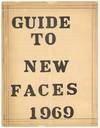 Guide to New Faces 1969