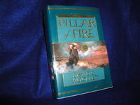 Pillar of Fire: A Historical Novel  (The Promised Land, Volume 1) by Woolley, David G - 2000