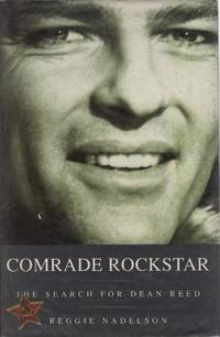 Comrade Rockstar: The Search for Dean Reed