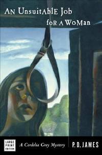 An Unsuitable Job for a Woman