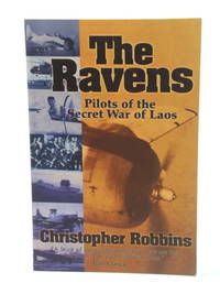 image of The Ravens: Pilots of the Secret War of Laos