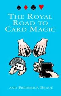 image of The Royal Road to Card Magic (Dover Magic Books)