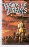 Venus of Dreams ---by Pamela Sargent ---a Signed Copy by Sargent, Pamela (signed) - 1986