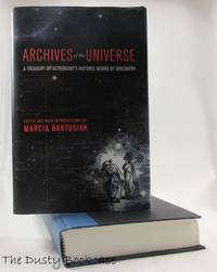 Archives of the Universe: A Treasury of Astronomy's Historic Works of Discovery