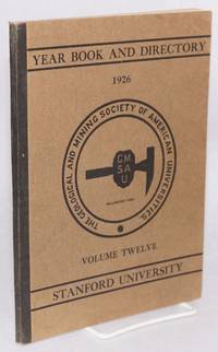 image of Year book and directory of the geological and mining society of American universities, Stanford section. Volume 12