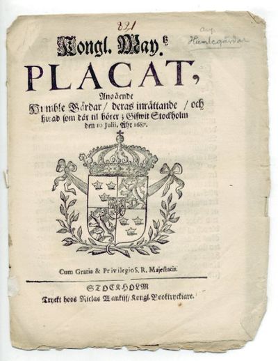 Kongl. may.tz placat, angående humble gårdar/…