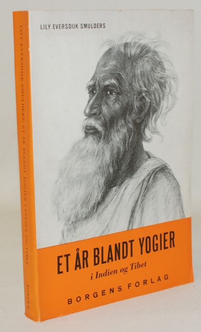Et år blandt yogier i Indien og Tibet.