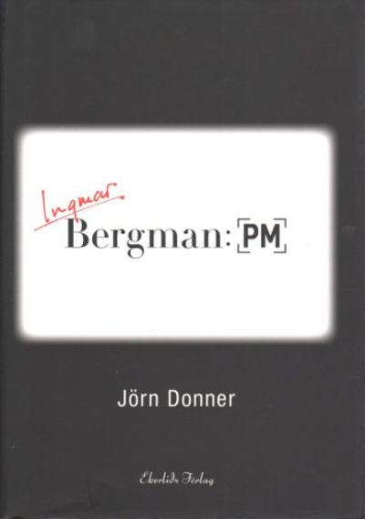 BERGMAN: PM.