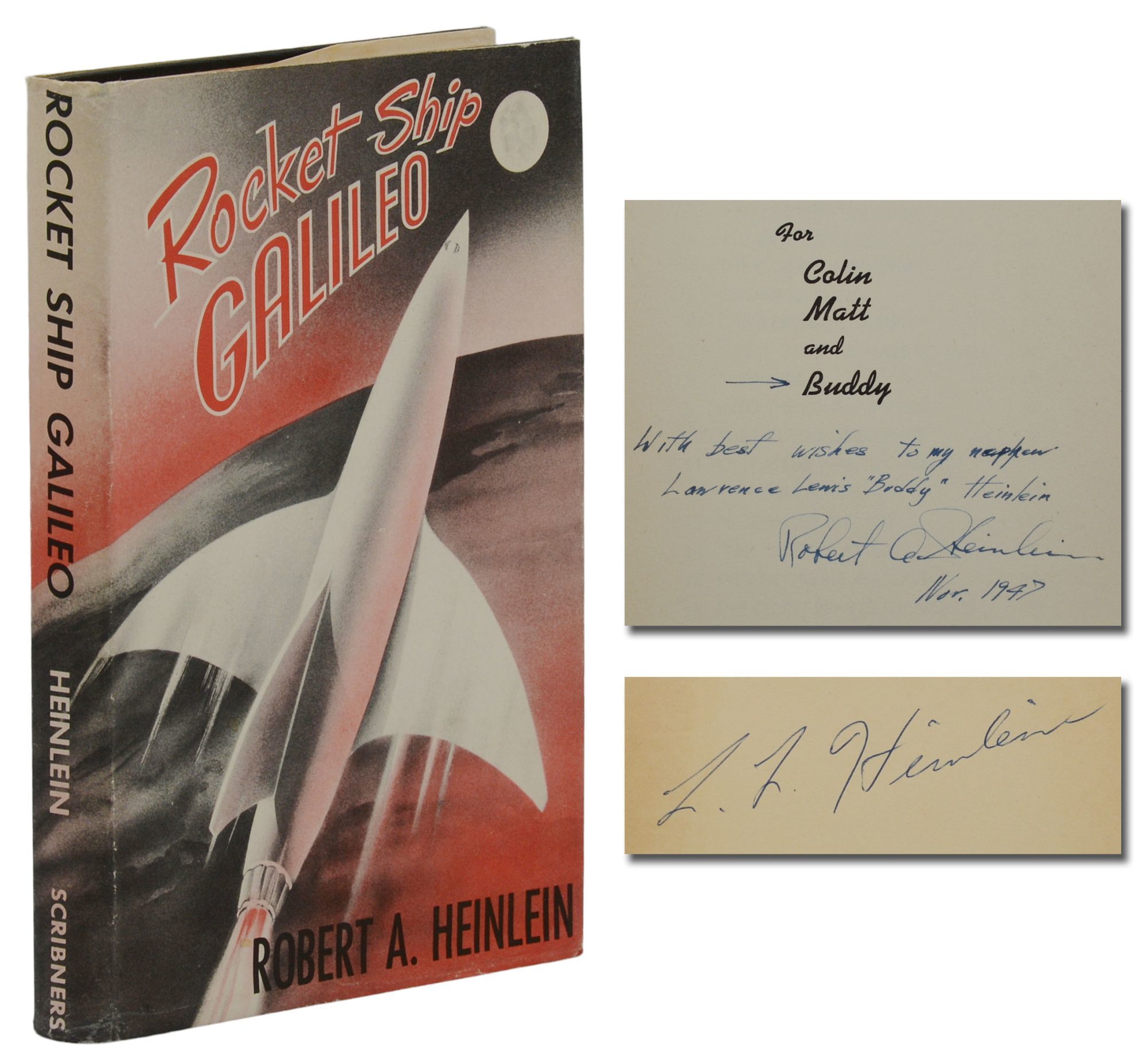 Rocket Ship Galileo [Dedication Copy] by Heinlein, Robert A | 1947 ...