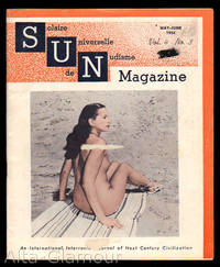 SUN - Solaire Universelle de Nudisme Magazine; An International, Interracial Journal of Nudism