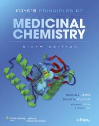 Foye's Principles of Medicinal Chemistry