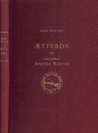 Ættebok for misjonsprest Anders Johannessen Rustad fra Raugstad på Voss.