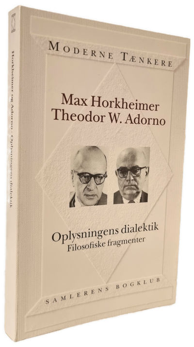 Oplysningens dialektik. Filosofiske fragmenter