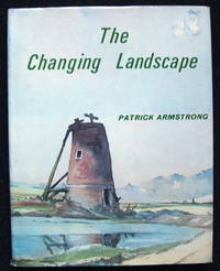 Changing Landscape: History and Ecology of Man's Impact on East Anglia