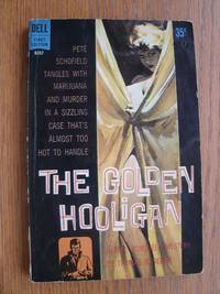 The Golden Hooligan aka A Mexican Slay Ride # B207 by Thomas B Dewey - Paperback - First edition first printing - 1961 - from Scene of the Crime Books, IOBA (SKU: biblio16182)