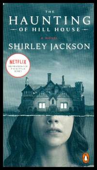 THE HAUNTING OF HILL HOUSE by Jackson, Shirley - 2019