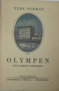 Olympen. Ett gammalt Upsalahus.
