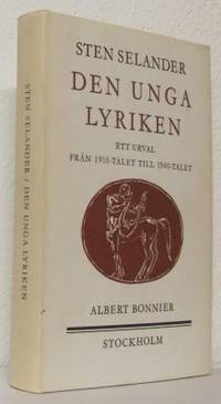 Den unga lyriken. Ett urval från 1910-talet till…