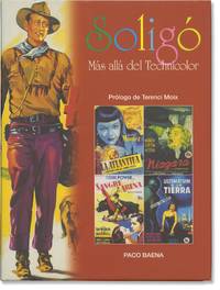 Soligó: Más allá del Technicolor (First Spanish Edition)
