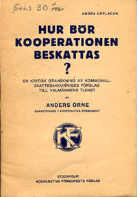 Hur bör kooperationen beskattas? En kritisk…