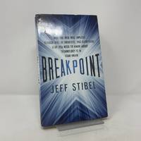 Breakpoint: Why the Web will Implode, Search will be Obsolete, and Everything Else you Need to...