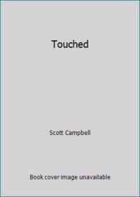 Touched